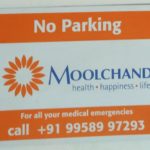 Tinplate Advertising - No Parking - Moolchand Hospital