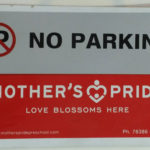 Tinplate Advertising - No Parking - Mother's Pride