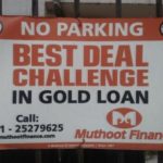 Tinplate Advertising - No Parking - Muthoot Finance